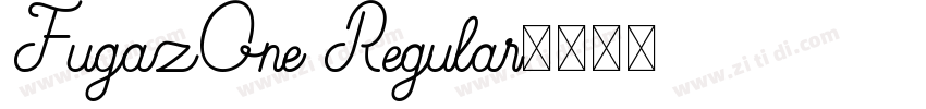FugazOne Regular字体转换